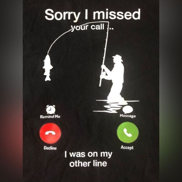 Unisex! Summer Leisure Fun Fishing & Unanswered Call Print T-Shirt - Picture 3 of 4